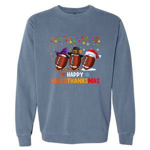 Happy Hallothanksmas Football Halloween Thanksgiving Xmas Garment-Dyed Sweatshirt