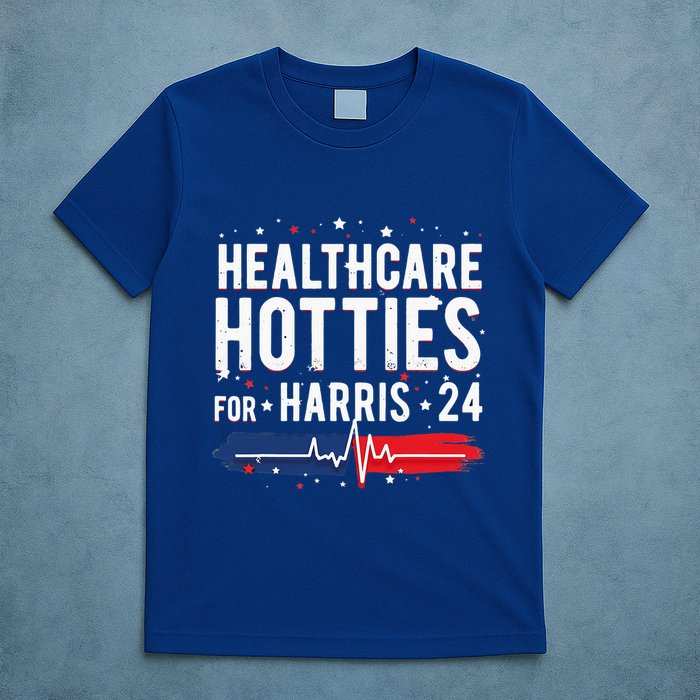 Healthcare Hotties For Harris 24 Healthcare Hotties For Harris 24 Q T-Shirt