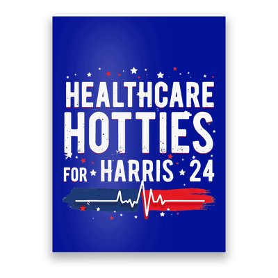 Healthcare Hotties For Harris 24 Healthcare Hotties For Harris 24 Q Poster
