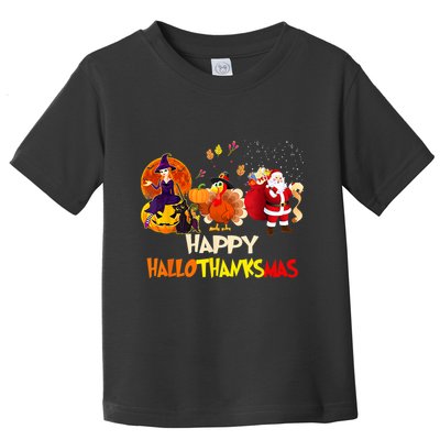 Happy Hallothanksmas Funny Halloween Thanksgiving Christmas Toddler T-Shirt