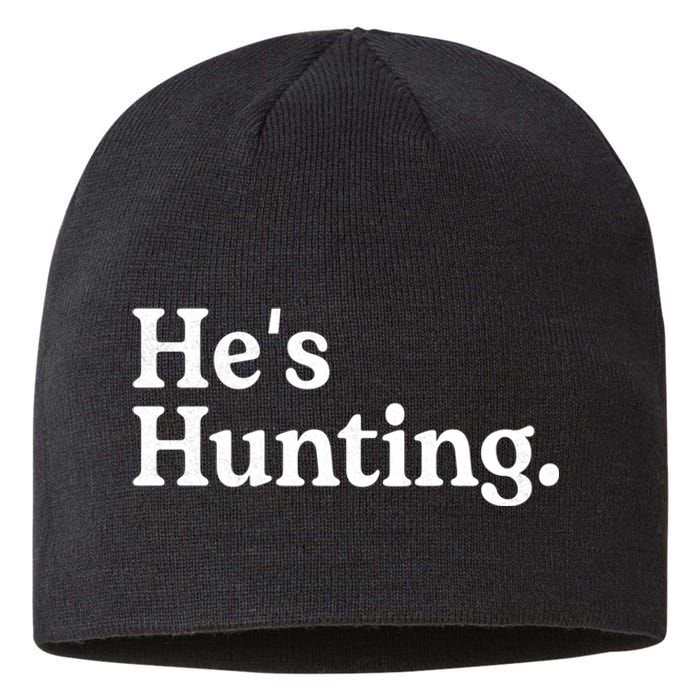 HeS Hunting Funny Hunting Wife Art For Women Hunting Season Sustainable Beanie