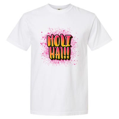 Happy Holi Festival Of Colors India Hindi 2021 Funny Gift Garment-Dyed Heavyweight T-Shirt