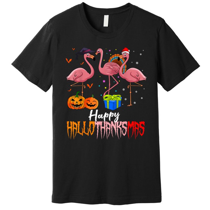 Happy Hallothanksmas Flamingo Halloween Thanksgiving Xmas Premium T-Shirt