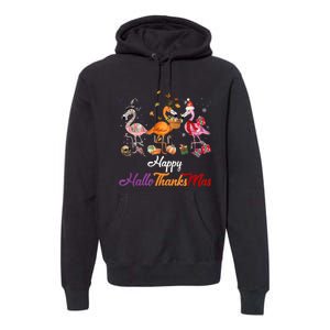 Happy Hallothanksmas Flamingo Halloween Thanksgiving Xmas Premium Hoodie