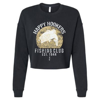 Happy Hookers Fishing Club Retro Vintage Style Fishing Lover Cropped Pullover Crew