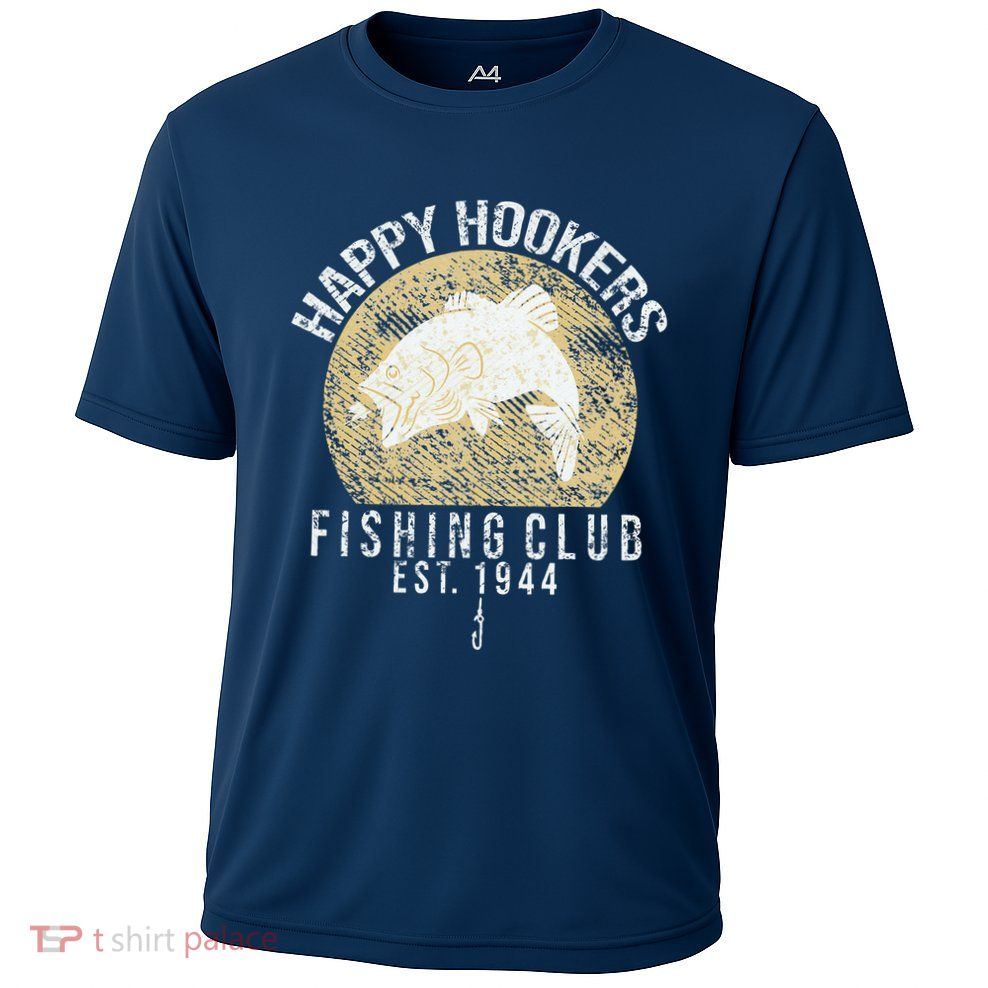 Happy Hookers Fishing Club Retro Vintage Style Fishing Lover Performance Shirt