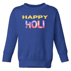 Happy Holi Festival Of Spring Color Celebrate Hindu Festival Cool Gift Toddler Sweatshirt