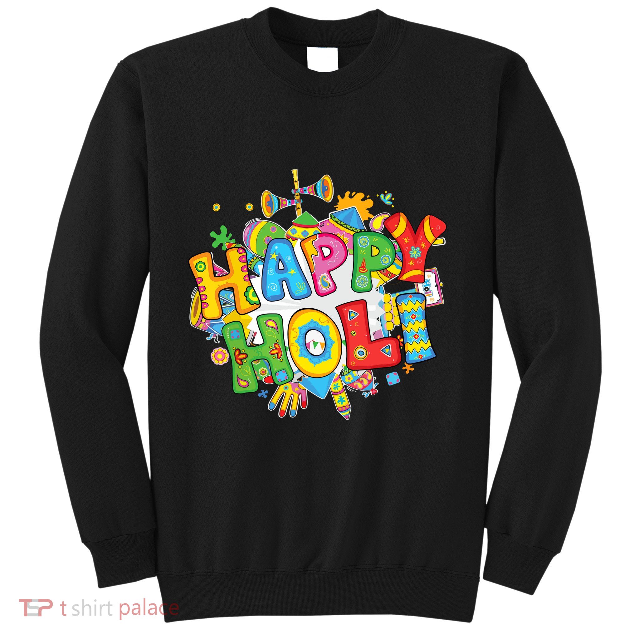 Happy Holi Festival Colors India Hindu Sweatshirt