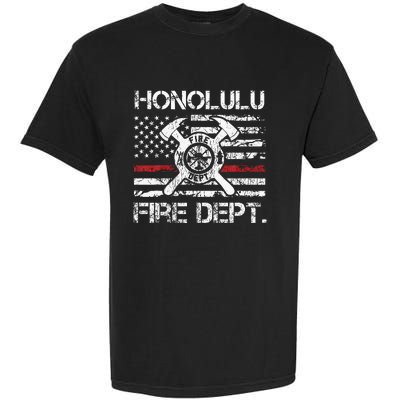 Honolulu Hawaii Fire Department Thin Red Line Fireman Garment-Dyed Heavyweight T-Shirt