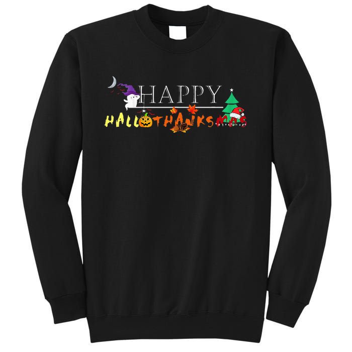 Happy Hallothanksmas Funny Halloween Christmas Thanksgiving Tall Sweatshirt