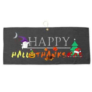 Happy Hallothanksmas Funny Halloween Christmas Thanksgiving Large Microfiber Waffle Golf Towel