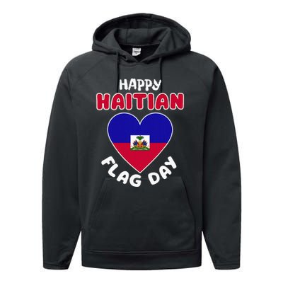 Happy Haitian Flag Day Cool Haiti Flag Heart Performance Fleece Hoodie