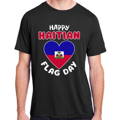 Happy Haitian Flag Day Cool Haiti Flag Heart Adult ChromaSoft Performance T-Shirt