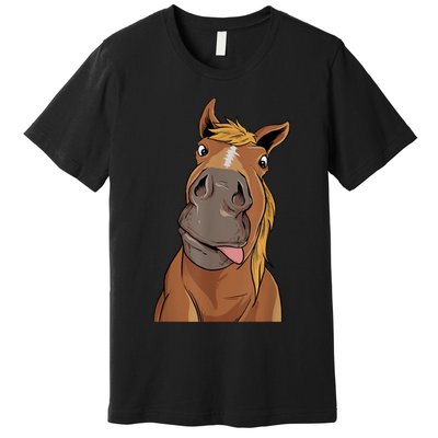 Hilarious Horse Face Horses Horseman Equestrian Riding Premium T-Shirt