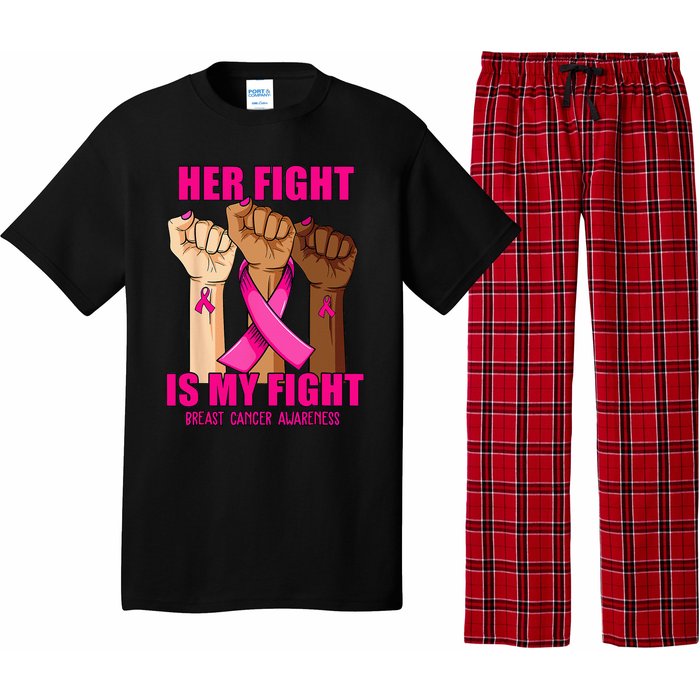 Hand Her Fight Is My Fight Breast Cancer Awareness Month Pajama Set