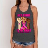 Hand Her Fight Is My Fight Breast Cancer Awareness Month Women's Knotted Racerback Tank