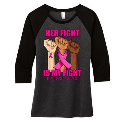 Hand Her Fight Is My Fight Breast Cancer Awareness Month Women's Tri-Blend 3/4-Sleeve Raglan Shirt