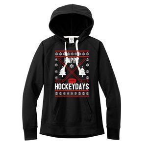 Happy Hockeydays Funny Christmas Ice Hockey Player Fan Xmas Gift Women's Fleece Hoodie