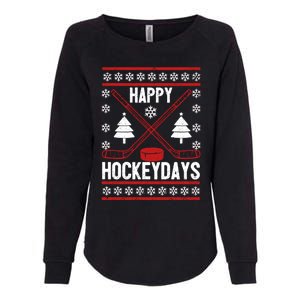 Happy Hockeydays Funny Christmas Ice Hockey Player Fan Xmas Gift Womens California Wash Sweatshirt