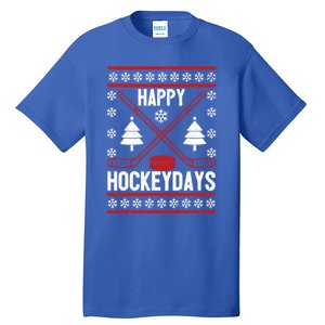 Happy Hockeydays Funny Christmas Ice Hockey Player Fan Xmas Gift Tall T-Shirt