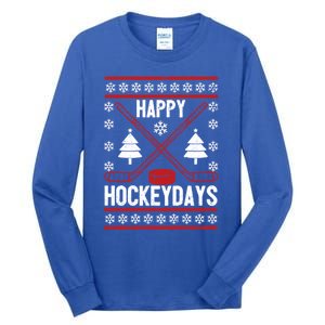 Happy Hockeydays Funny Christmas Ice Hockey Player Fan Xmas Gift Tall Long Sleeve T-Shirt