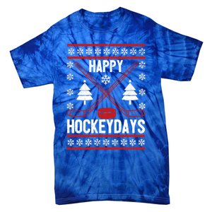 Happy Hockeydays Funny Christmas Ice Hockey Player Fan Xmas Gift Tie-Dye T-Shirt