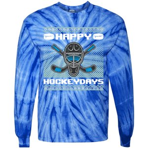 Happy Hockeydays Funny Hockey Players Chrismast Ugly Gift Tie-Dye Long Sleeve Shirt