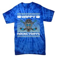 Happy Hockeydays Funny Hockey Players Chrismast Ugly Gift Tie-Dye T-Shirt