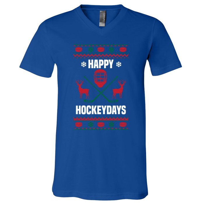 Happy Hockeydays Funny Hockey Ugly Christmas Design Gift V-Neck T-Shirt