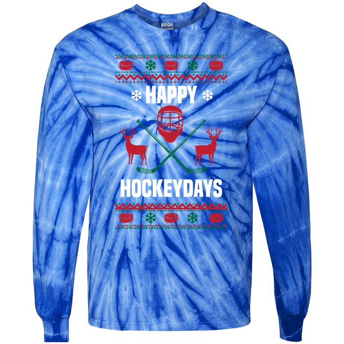 Happy Hockeydays Funny Hockey Ugly Christmas Design Gift Tie-Dye Long Sleeve Shirt