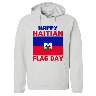 Happy Haitian Flag Day Cool Haiti Flag Pride Performance Fleece Hoodie