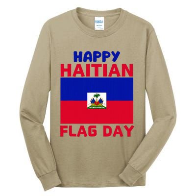 Happy Haitian Flag Day Cool Haiti Flag Pride Tall Long Sleeve T-Shirt