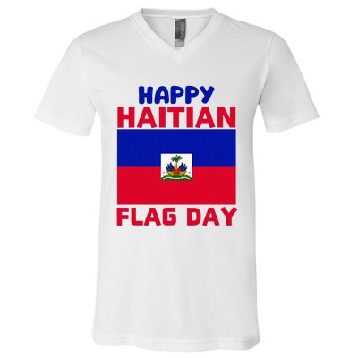 Happy Haitian Flag Day Cool Haiti Flag Pride V-Neck T-Shirt