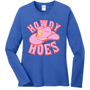 Howdy Hoes Funny Cowboy Cowgirl Western Ladies Long Sleeve Shirt