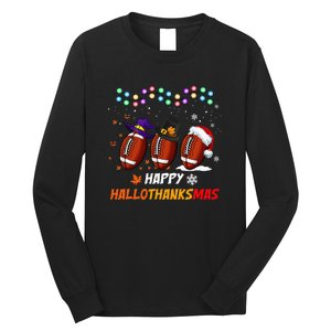 Happy Hallothanksmas Football Halloween Thanksgiving Xmas Long Sleeve Shirt