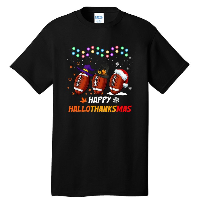 Happy Hallothanksmas Football Halloween Thanksgiving Xmas Tall T-Shirt