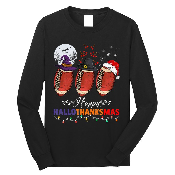 Happy Hallothanksmas Football Halloween Thanksgiving Xmas Long Sleeve Shirt