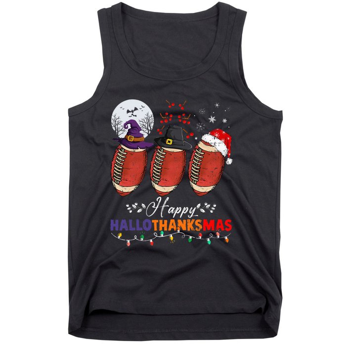 Happy Hallothanksmas Football Halloween Thanksgiving Xmas Tank Top