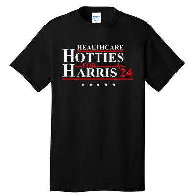 Healthcare Hotties For Harris 24 Design Tall T-Shirt