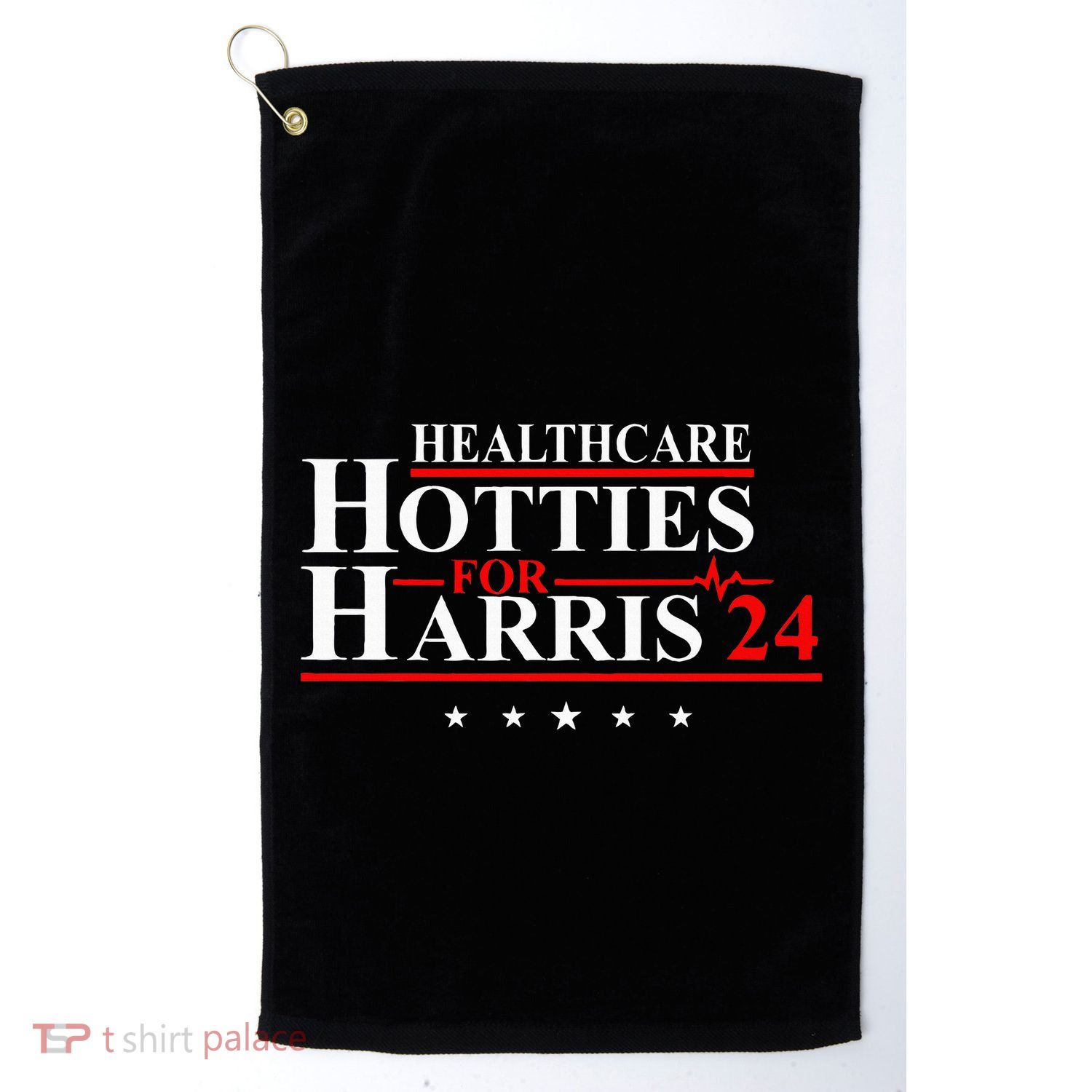 Healthcare Hotties For Harris 24 Design Golf Towel