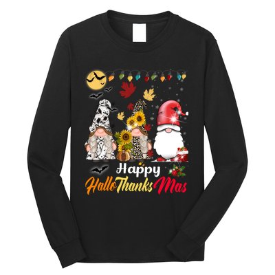 Happy Hallothanksmas Gnomes Halloween Thanksgiving Christmas Long Sleeve Shirt