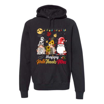 Happy Hallothanksmas Gnomes Halloween Thanksgiving Christmas Premium Hoodie