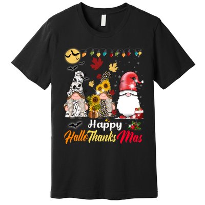 Happy Hallothanksmas Gnomes Halloween Thanksgiving Christmas Premium T-Shirt