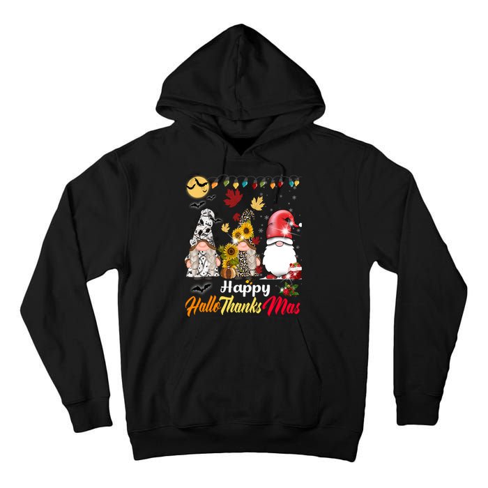 Happy Hallothanksmas Gnomes Halloween Thanksgiving Christmas Tall Hoodie