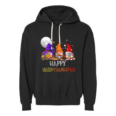 Happy Hallothanksmas Gnomes Halloween Christmas Thanksgiving Garment-Dyed Fleece Hoodie