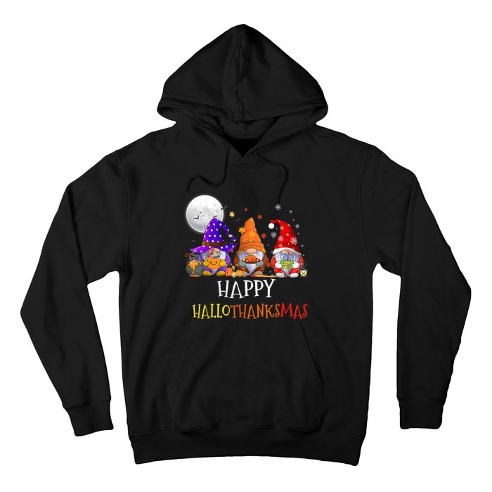 Happy Hallothanksmas Gnomes Halloween Christmas Thanksgiving Hoodie