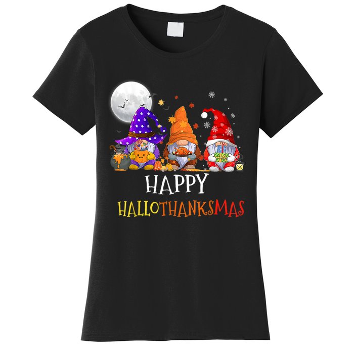 Happy Hallothanksmas Gnomes Halloween Christmas Thanksgiving Women's T-Shirt