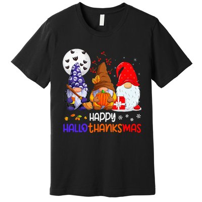 Happy Hallothanksmas Gnomes Halloween Thanksgiving Christmas Premium T-Shirt