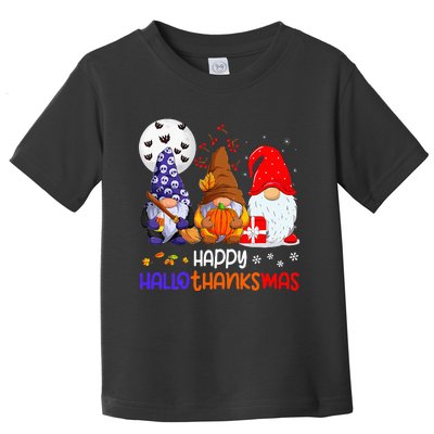 Happy Hallothanksmas Gnomes Halloween Thanksgiving Christmas Toddler T-Shirt