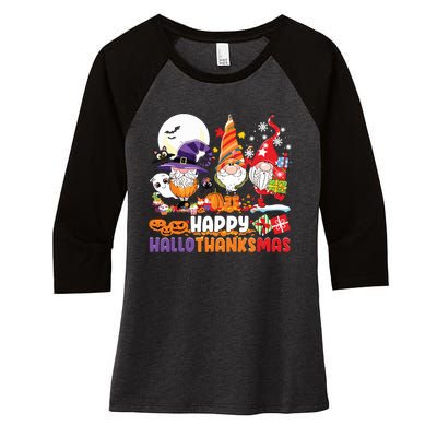 Happy Hallothanksmas Gnome Halloween Thanksgiving Christmas Women's Tri-Blend 3/4-Sleeve Raglan Shirt